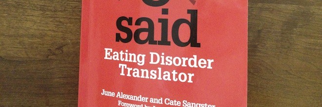 Eating Disorder Book Review: Ed says U said: Eating Disorder Translator
